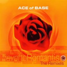 Ace of Base: Travel to Romantis (The Remixes)