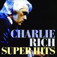 Charlie Rich: Super Hits