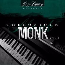 Thelonious Monk: Jazz Legacy, Vol. 2