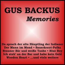 Gus Backus: Memories