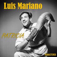 Luis Mariano: Patricia (Remastered)