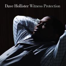 Dave Hollister: Witness Protection