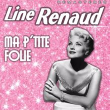 Line Renaud: Ma p'tite folie (Remastered)