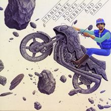 Stanley Clarke: ROCKS, PEBBLES AND SAND