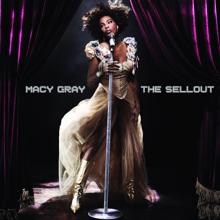 Macy Gray: Kissed It