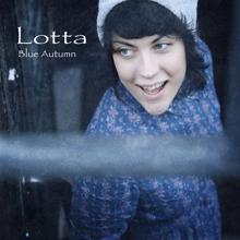 Lotta: Blue Autumn