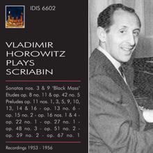 Vladimir Horowitz: Piano Sonata No. 9 in F major, Op. 68, "Black Mass"