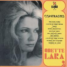 Odette Lara: Contrastes