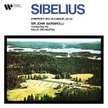 Sir John Barbirolli: Sibelius: Symphony No. 1, Op. 39