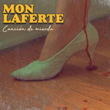 Mon Laferte: Canción De Mierda