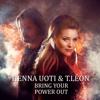 Henna Uoti, T. Léon: Bring Your Power Out