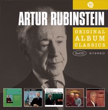 Arthur Rubinstein: Original Album Classics - Arthur Rubinstein