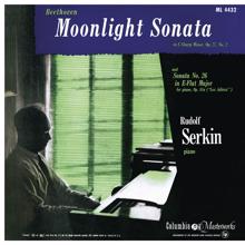 Rudolf Serkin: Beethoven: Sonatas Nos. 14 "Moonlight" & 26 "Les Adieux" & 23 "Appassionata" (2017 Remastered Version)