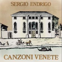 Sergio Endrigo: Canzoni venete