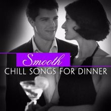 Romance On The Rocks: Smooth Chill Songs For Dinner