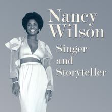 Nancy Wilson: Singer And Storyteller