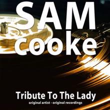 Sam Cooke: Tribute to the Lady