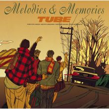 TUBE: Melodies & Memories