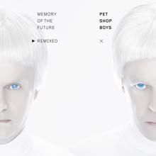 Pet Shop Boys: Memory of the future remixed