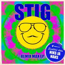 Stig: Niks ja naks (JS16 Remix)