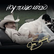 Joan Sebastian: Hoy Tengo Miedo