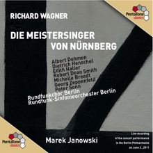 Marek Janowski: Die Meistersinger von Nurnberg (The Mastersingers of Nuremberg): Act III: Wahn! Wahn! Uberall Wahn! (Sachs)