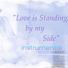 K'Mille: Love Is Standing by My Side(Instrumental Version)