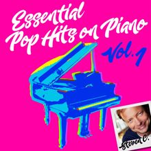 Steven C.: Essential Pop Hits on Piano, Vol. 1