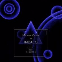 Milana Zilnik: Indaco