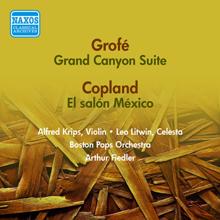 Arthur Fiedler: Grofe, F.: Grand Canyon Suite / Copland, A.: El Salon Mexico (Fiedler) (1955)