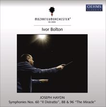 Ivor Bolton: Symphony No. 96 in D major, Hob.I:96, "The Miracle": III. Menuetto: Allegretto