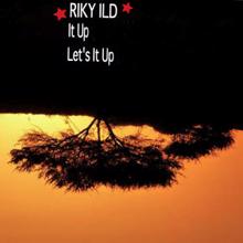 Riky Ild: It Up