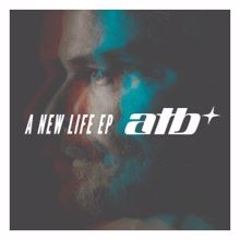 ATB: A New Life EP