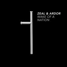 Zeal & Ardor: Wake of a Nation