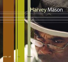 Harvey Mason: With All My Heart