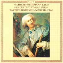 Barthold Kuijken: Bach, W.F.: Duets Nos. 1-6 for 2 Flutes