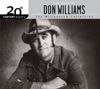 Don Williams: The Best Of Don Williams 20th Century Masters The Millennium Collection