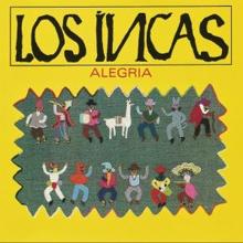 Los Incas: Alegria