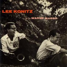 Lee Konitz: Lee Konitz with Warne Marsh