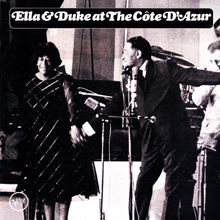 Ella Fitzgerald: Ella & Duke At The Cote d'Azur