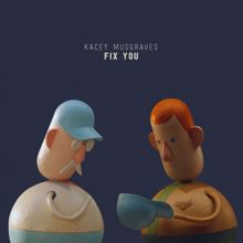 Kacey Musgraves: Fix You