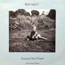 Ben Watt: Summer into Winter