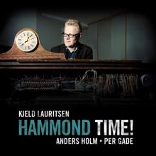Kjeld Lauritsen: Hammond Time!