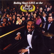 Bobby Short: Live At The Café Carlyle