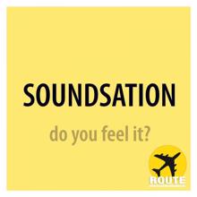 Soundsation: Do You Feel It?