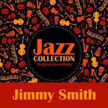 Jimmy Smith: Jazz Collection