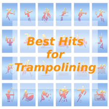 Tune Robbers: Best Hits for Trampolining