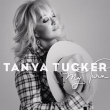 Tanya Tucker: My Turn