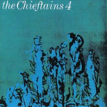 The Chieftains: The Chieftains 4