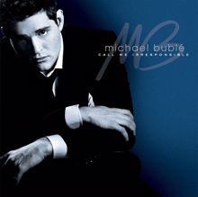 Michael Bublé: Call Me Irresponsible (International Special Edition)
